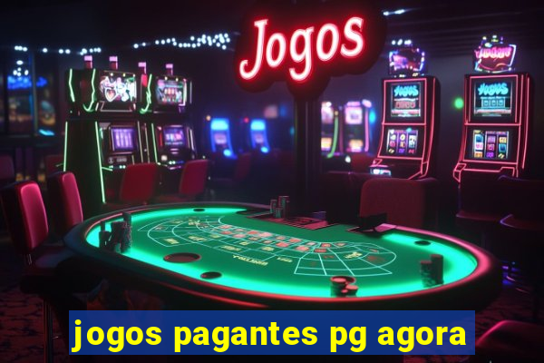 jogos pagantes pg agora